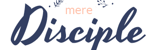 Mere Disciple